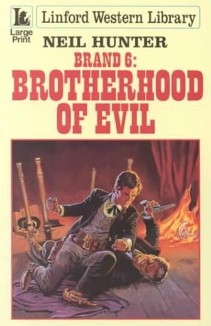 Brotherhood of Evil by Neil Hunter