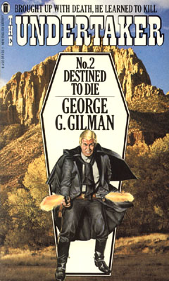 Destined to Die by George G Gilman