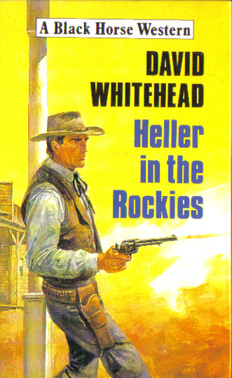 Heller in the Rockies by David Whitehead