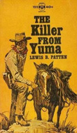 The Killer from Yuma by Lewis B Patten
