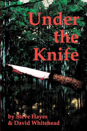Under the Knife by Steve Hayes and David Whitehead