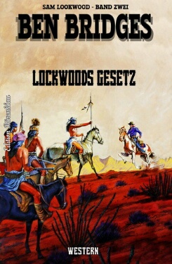 Lockwoods Gesetz by Ben Bridges