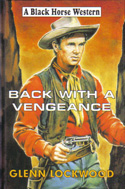 Back With a Vengeance by Glenn Lockwood