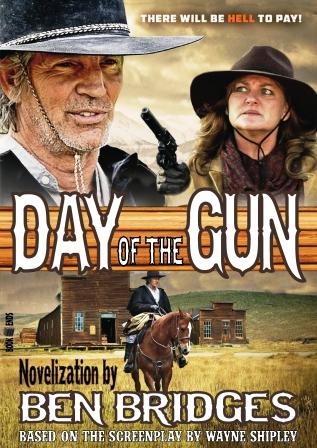 Day of the Gun by Ben Bridges
