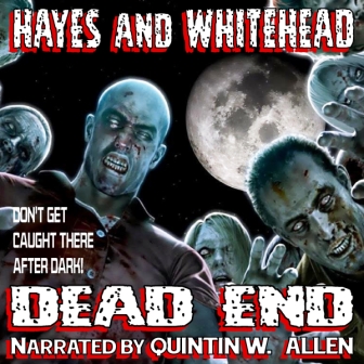 Dead End Audio Edition by Steve Hayes and David Whitehead