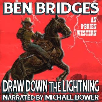 Draw Down the Lightning by Ben Bridges