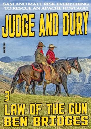 Law of the Gun by Ben Bridges