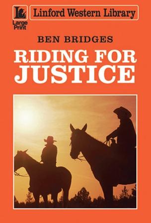 Riding for Justice by Ben Bridges
