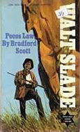 Pecos Law by Bradford Scott