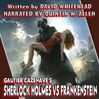 Sherlock Holmes vs Frankenstein Edition by David Whitehead