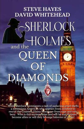 Sherlock Holmes and the Queen of Diamonds by Steve Hayes and David Whitehead
