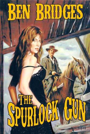 The Spurlock Gun by Ben Bridges