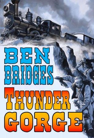 Thunder Gorge by Ben Bridges