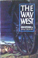The Way West (1949) by A B Guthrie Jr