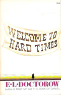 Welcome to Hard Times (1960) by E L Doctorow