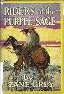 Riders of the Purple Sage (1912) by Zane Grey