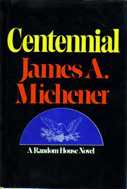 Centennial (1975) by James A Michener