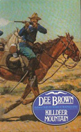 Killdeer Mountain (1983) by Dee Brown