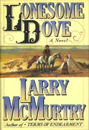 Lonesome Dove (1985) by Larry McMurtry