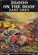 30,000 on the Hoof (1940) by Zane Grey