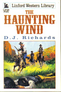 The Haunting Wind by D J Richards